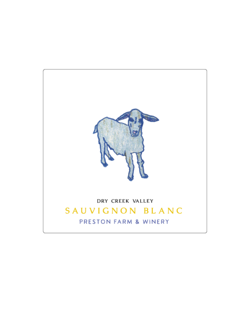 Preston 2024 Preston Dry Creek Sauvignon Blanc  750 ml