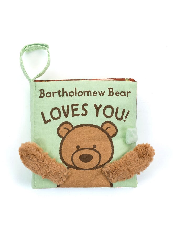 Bartholomew Bear Loves You Book