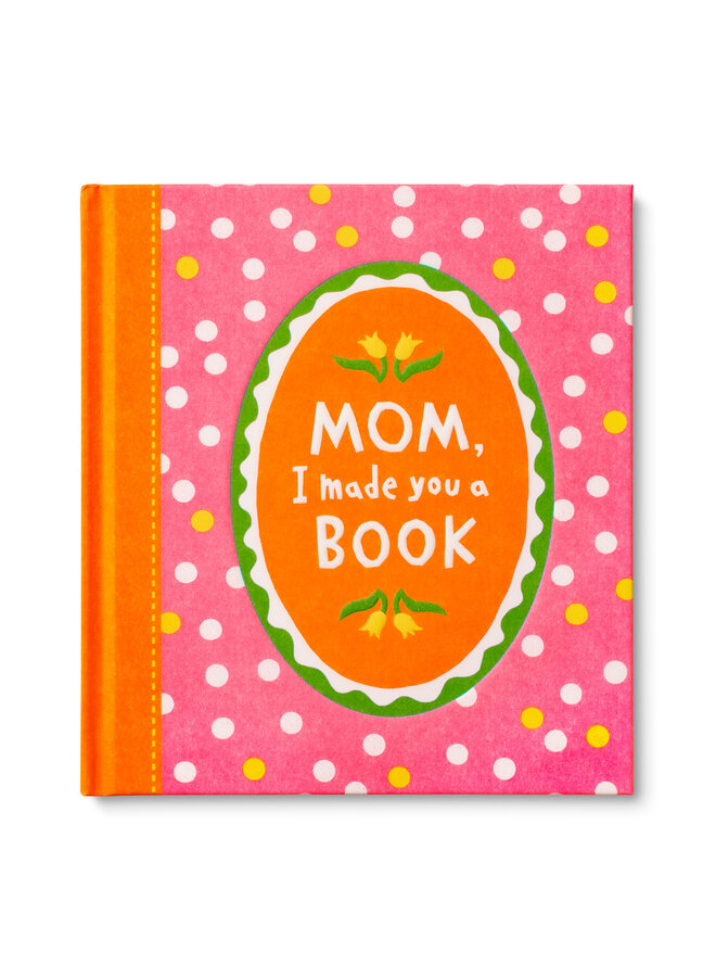 Mom, I Made You a Book