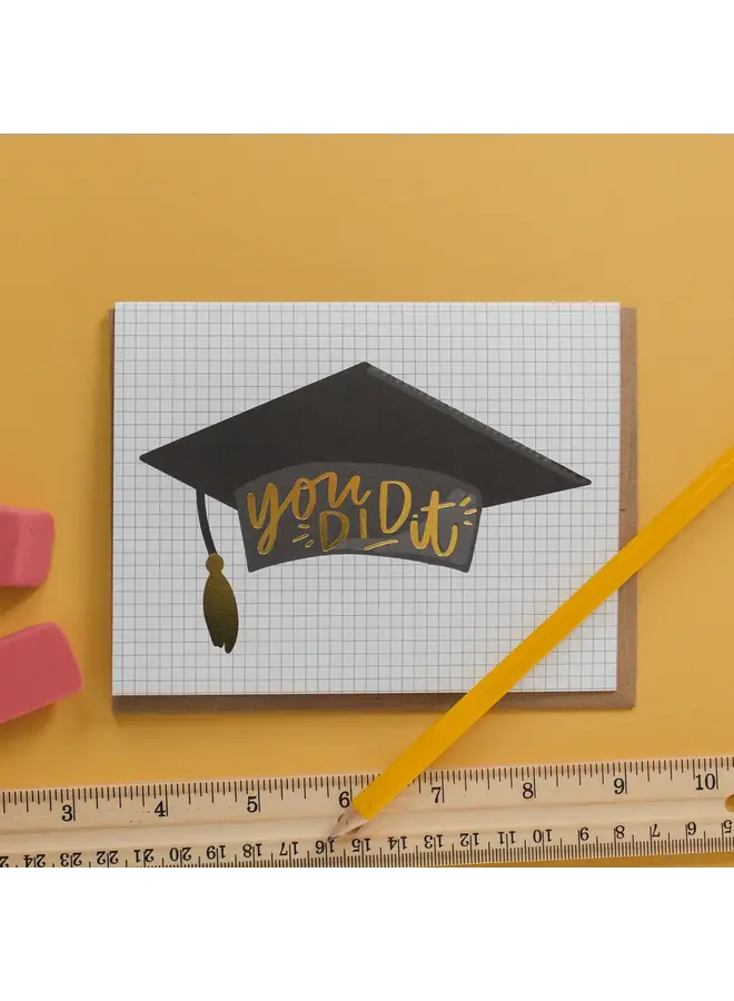You Did It Graduation Card