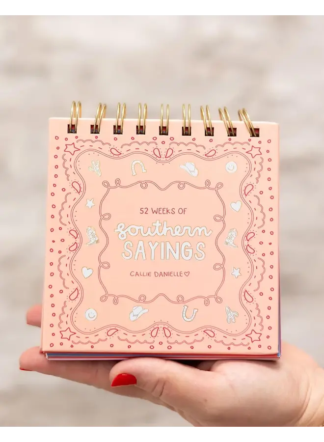 52 Weeks Of Southern Sayings - Desk Flip Calendar