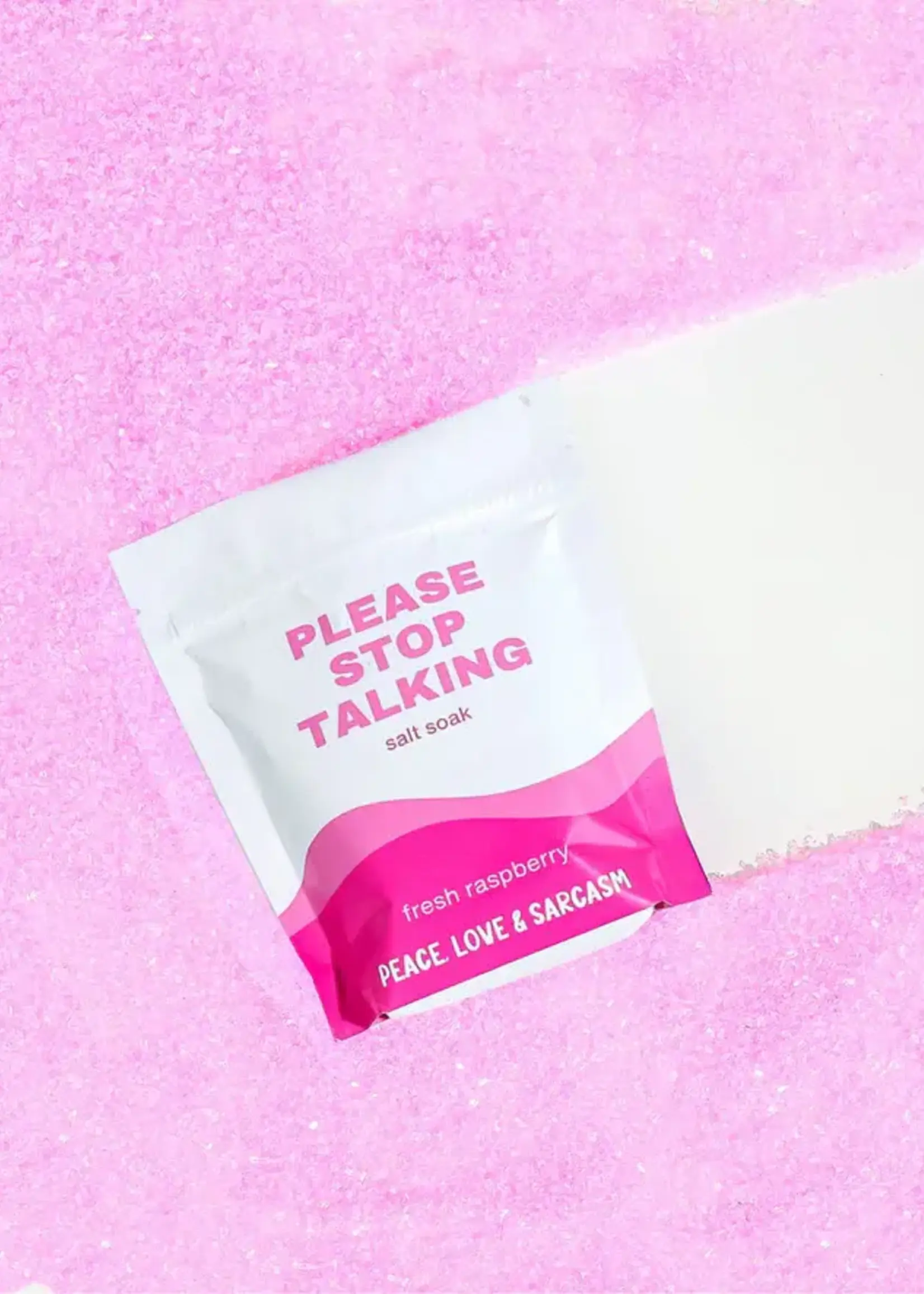 Peace, Love and Sarcasm PLEASE STOP TALKING Epson Salt Bath Soak