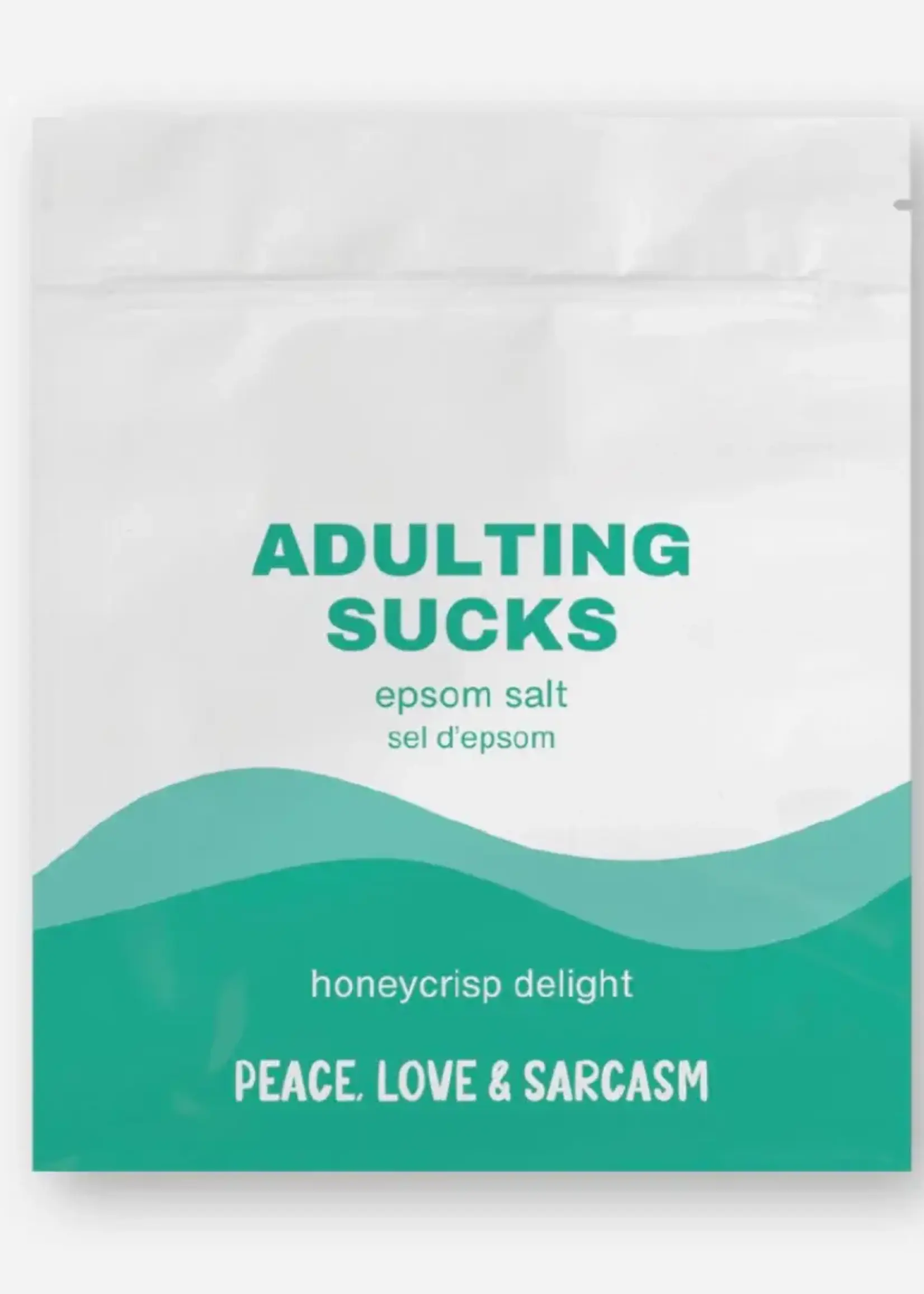 Peace, Love and Sarcasm ADULTING SUCKS Epson Salt Bath Soak