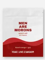 Peace, Love and Sarcasm MEN ARE MORONS Epson Balt Salt Soak