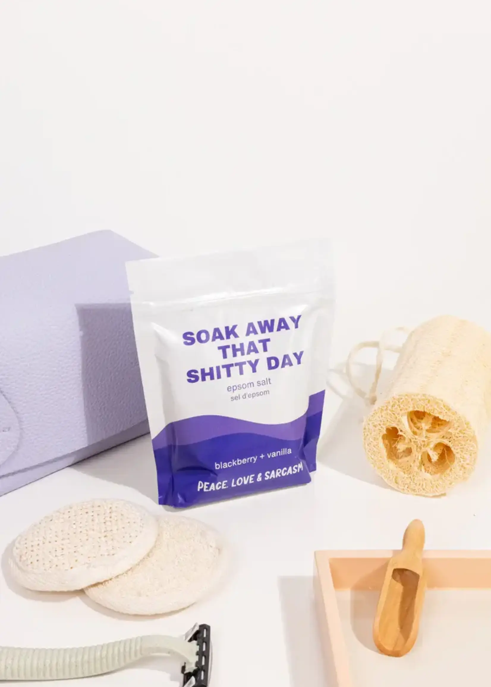 Peace, Love and Sarcasm SOAK AWAY THAT SHITTY DAY Epson Balt Salt Soak
