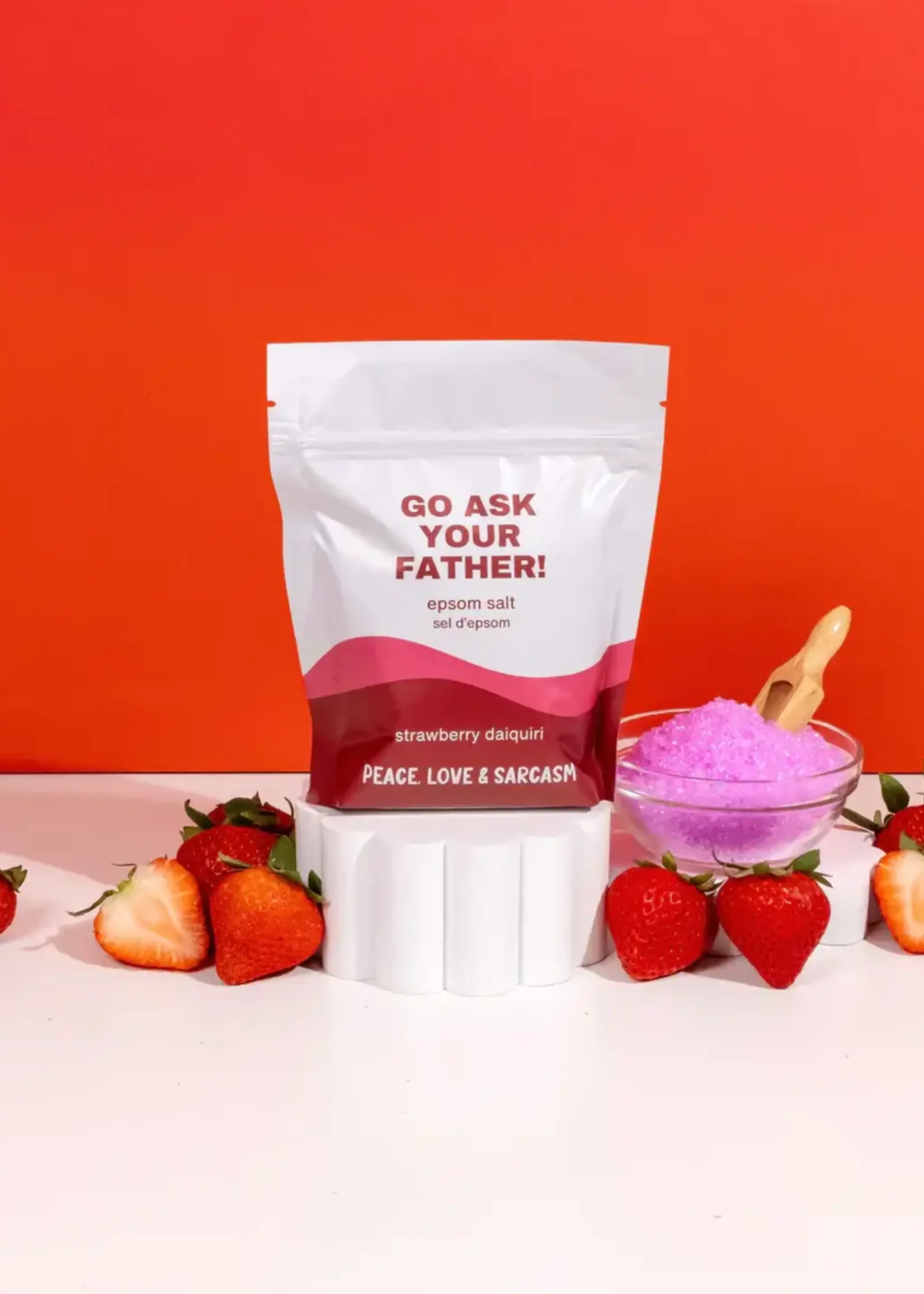 Peace, Love and Sarcasm GO ASK YOUR FATHER Epson Salt Bath Soak