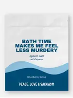 Peace, Love and Sarcasm BATH TIME MAKES ME FEEL LESS MURDERY Epson Balt Salt Soak