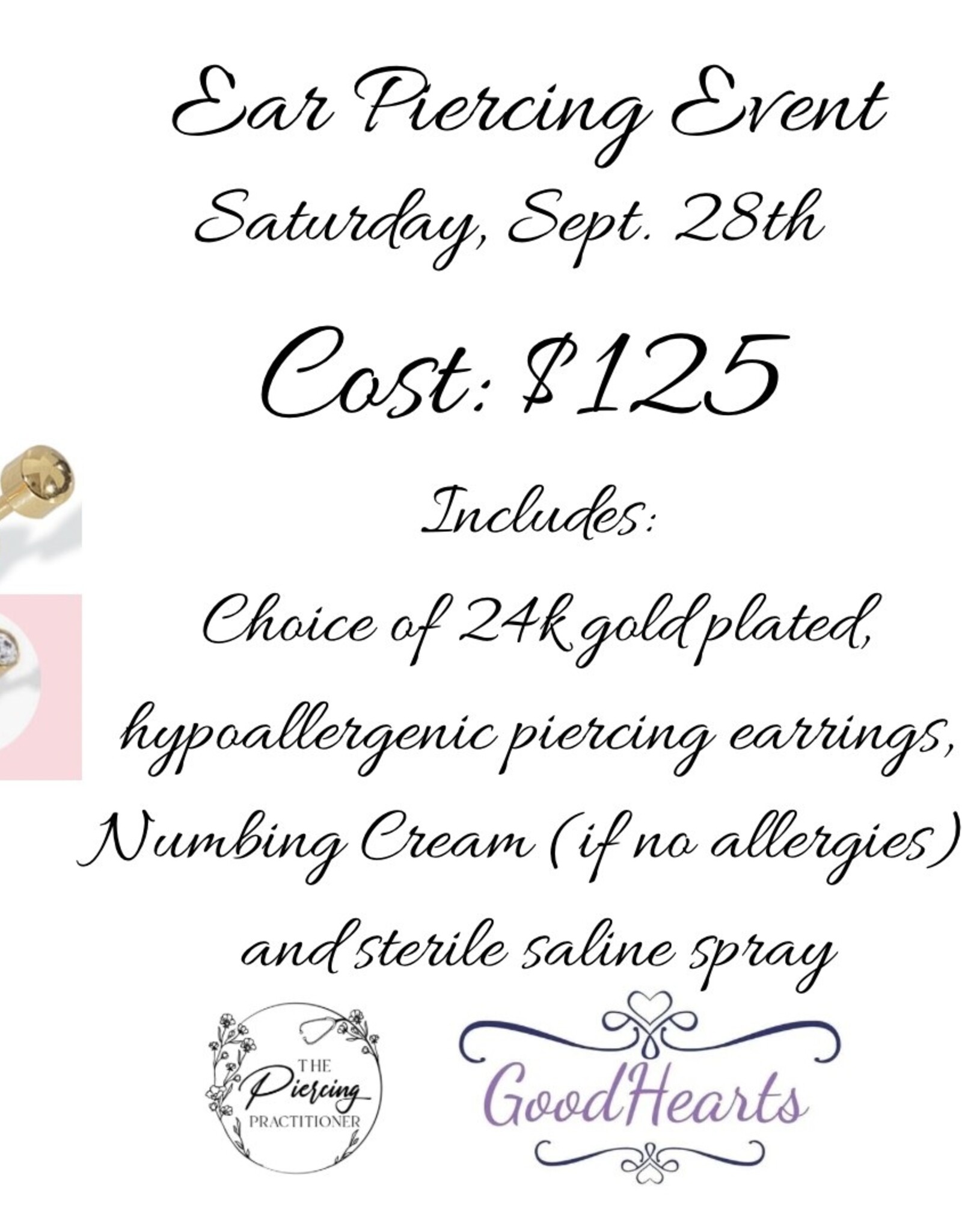 The Piercing Practitioner Ear Piercing Timeslot Saturday Sept. 28th Deposit (full description below)