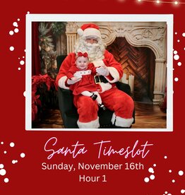 Santa Timeslot Sunday Nov. 16th Hour 1
