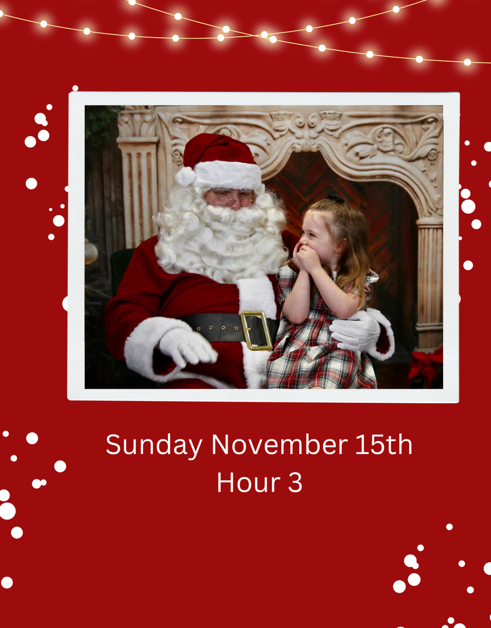 Santa Timeslot Sunday Nov. 15th Hour 3