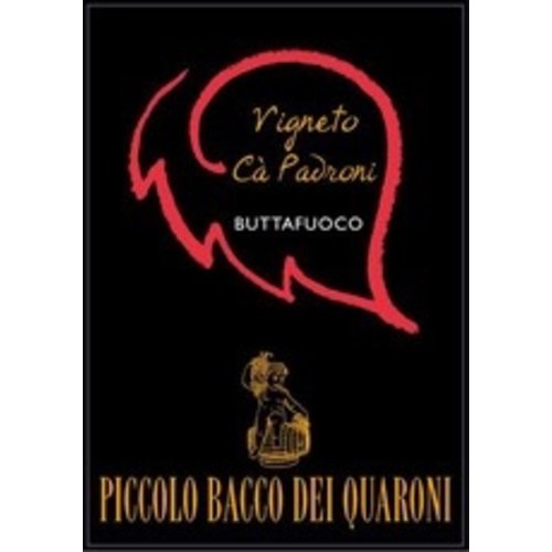 Wine PICCOLO BACCO DEL QUARONI ROSSO BUTTAFUOCO “CA PADRONI” 2012 Wine PICCOLO BACCO DEL QUARONI ROSSO BUTTAFUOCO “CA PADRONI” 2012