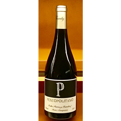 Wine PEDRO PARRA Y FAMILIA ‘PENCOPOLITANO’ 2015 Wine PEDRO PARRA Y FAMILIA ‘PENCOPOLITANO’ 2015