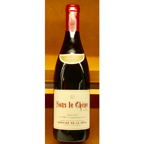 Wine DOMAINE DE LA COTE “SOUS LE CHENE” PINOT NOIR 2016 Wine DOMAINE DE LA COTE “SOUS LE CHENE” PINOT NOIR 2016