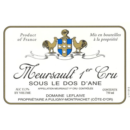 Wine DOMAINE LEFLAIVE MEURSAULT 'SOUS LE DOS D'ANE' 1ER CRU 2009 Wine DOMAINE LEFLAIVE MEURSAULT 'SOUS LE DOS D'ANE' 1ER CRU 2009