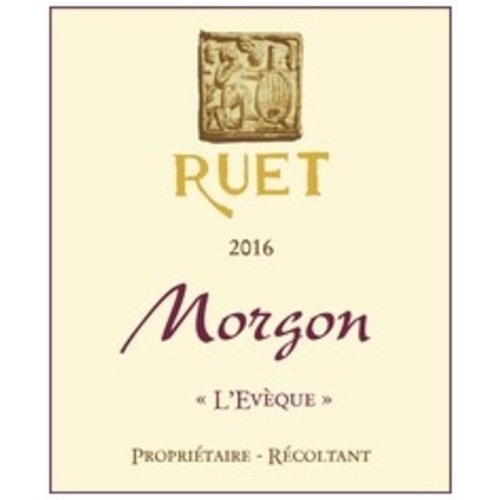 Wine DOMAINE RUET MORGON ‘L’EVEQUE’ 2016 Wine DOMAINE RUET MORGON ‘L’EVEQUE’ 2016