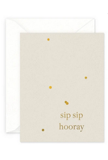 Smitten on Paper Sip Sip Hooray Greeting Card