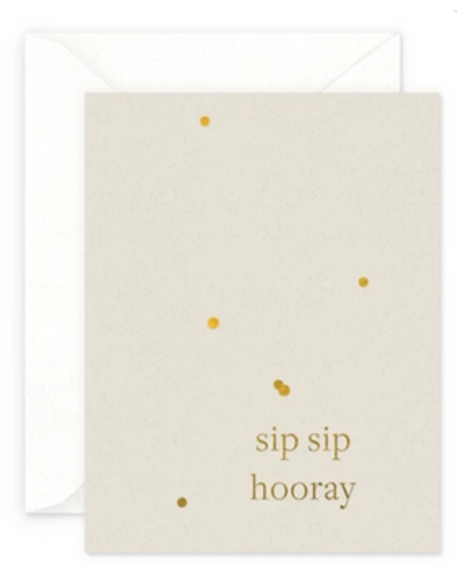Smitten on Paper Sip Sip Hooray Greeting Card