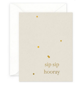 Smitten on Paper Sip Sip Hooray Greeting Card