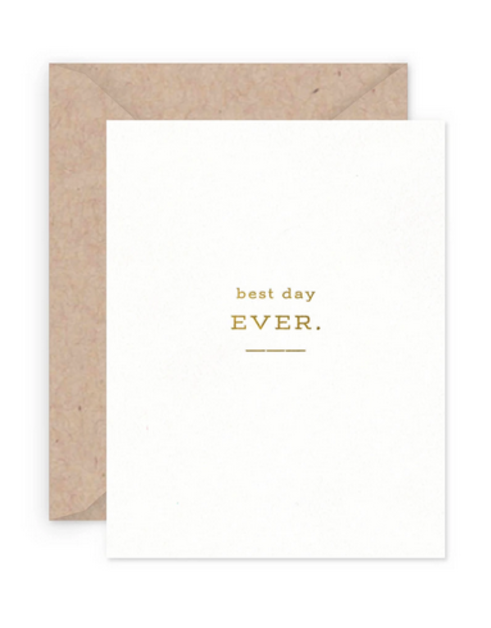 Smitten on Paper Best Day Ever Greeting Card