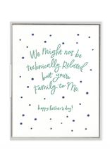 Ink Meets Paper Family to Me Father's Day Card