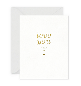 Smitten on Paper Mean it Card