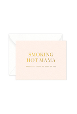 Smitten on Paper Hot Mama Greeting Card