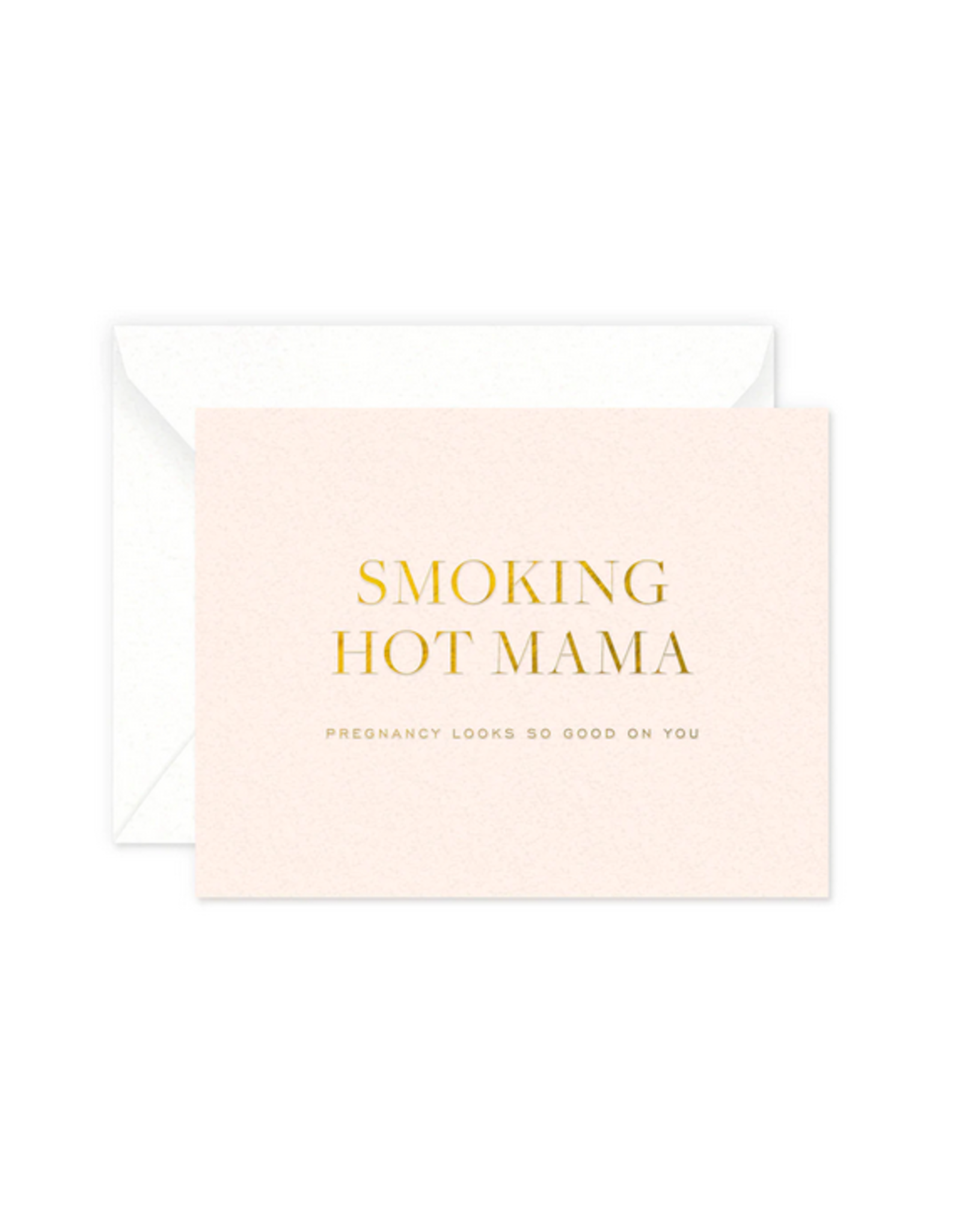 Smitten on Paper Smoking Hot Mama Greeting Card