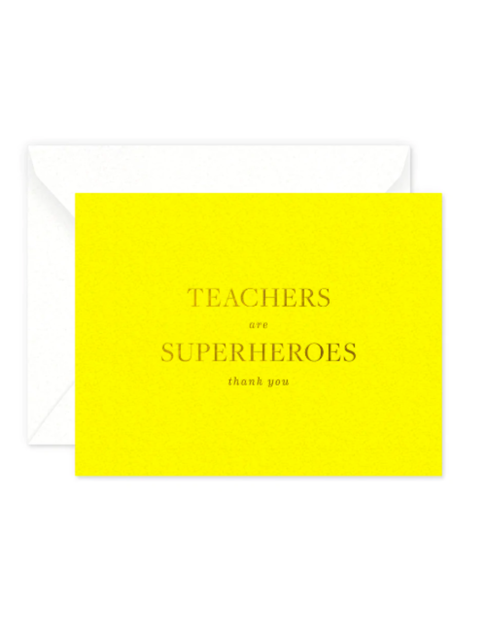 Smitten on Paper Teachers are Superheroes Card