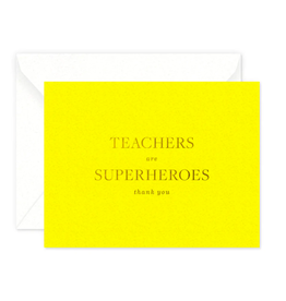 Smitten on Paper Teachers are Superheroes Card