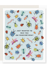Slightly Stationery Bug You Birthday Card