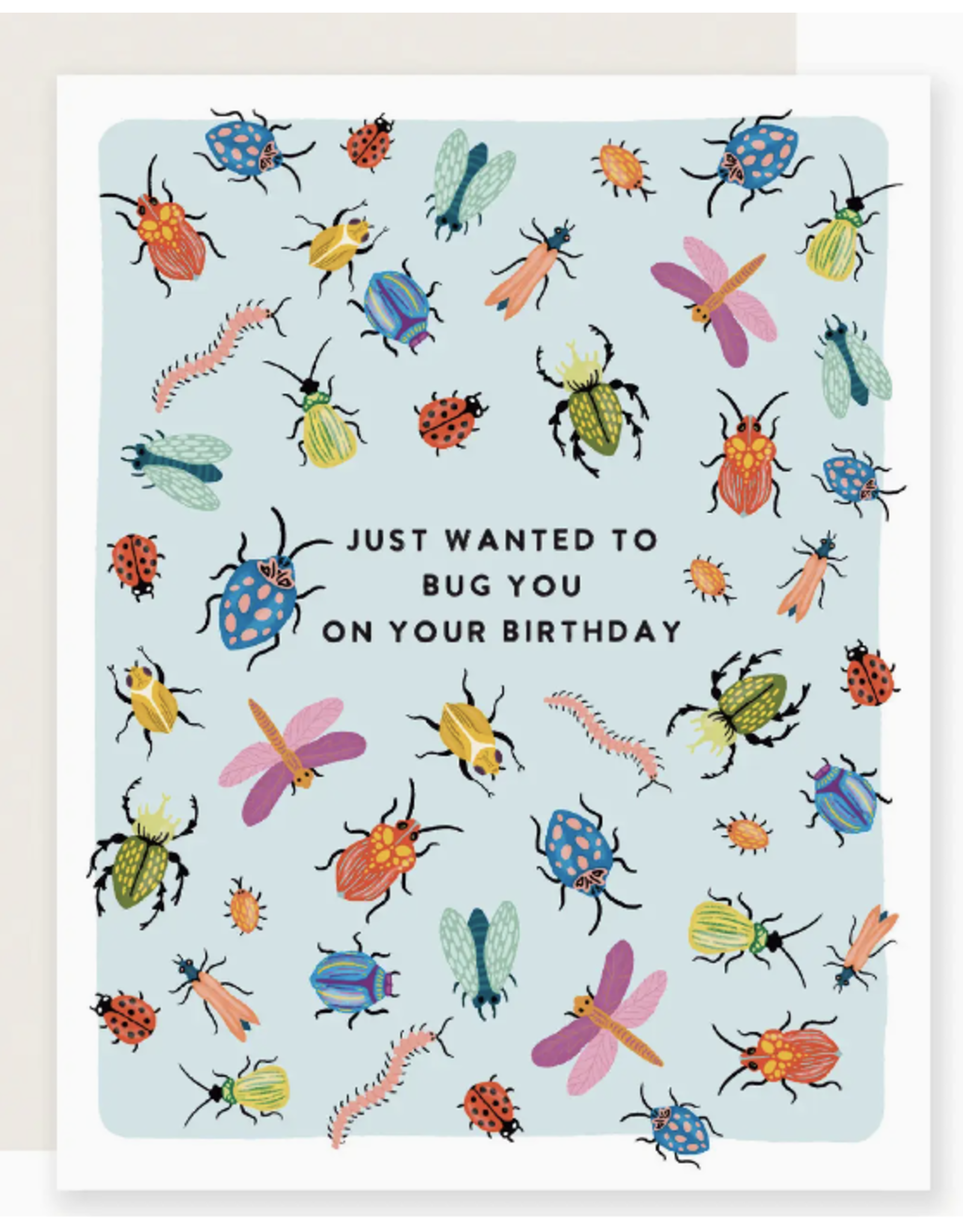 Slightly Stationery Bug You Birthday Card