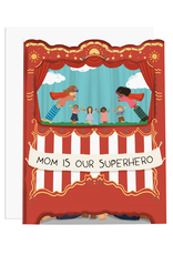 Ramus & Co Mom is Our Superhero Card