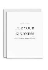 Smitten on Paper Thankful For Your Kindness Greeting Card