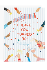 Ramus & Co Heard You Turned 30 Birthday Card