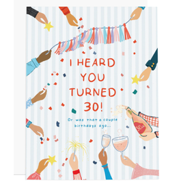 Ramus & Co Heard You Turned 30 Birthday Card