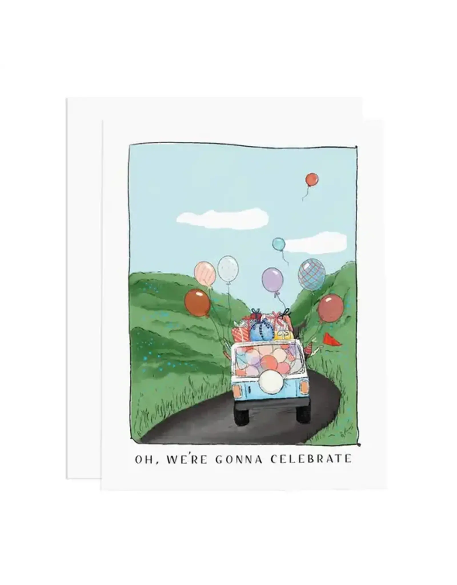 Ramus & Co Oh We're Gonna Celebrate Card