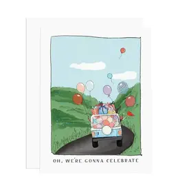 Ramus & Co Oh We're Gonna Celebrate Card