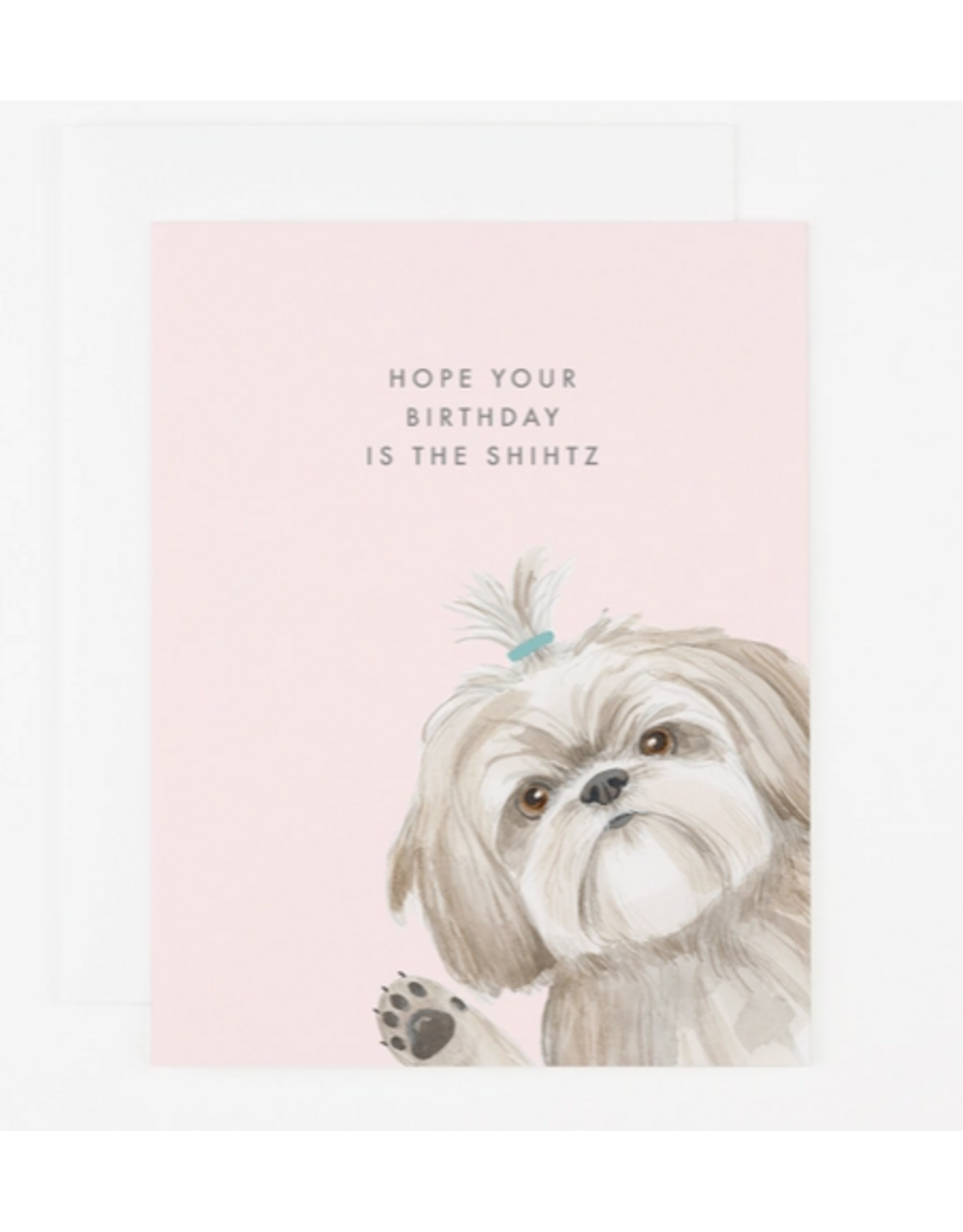 Dear Hancock Hope Your Birthday is the Shihtz Card