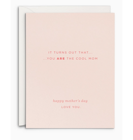 Smitten on Paper Cool Mom Mother's Day Card