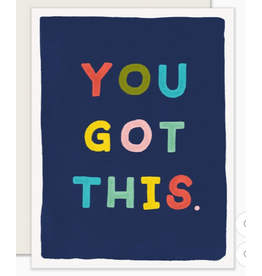 Slightly Stationery You Got This Card