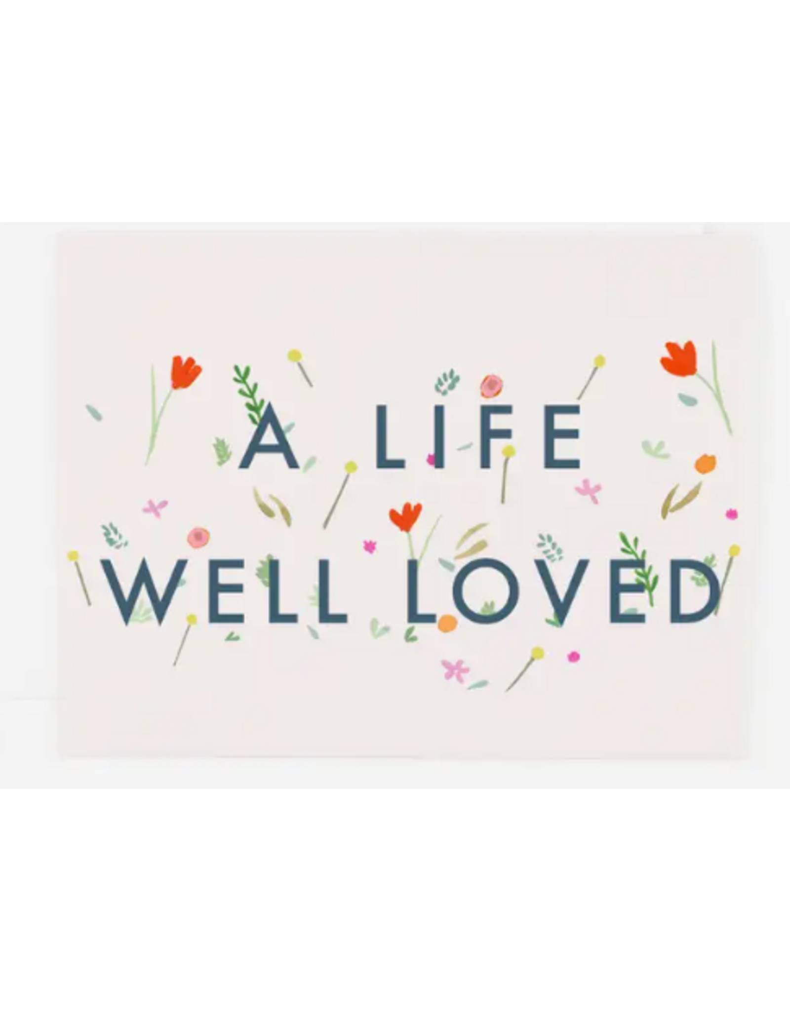 Dear Hancock Life Well Loved Card