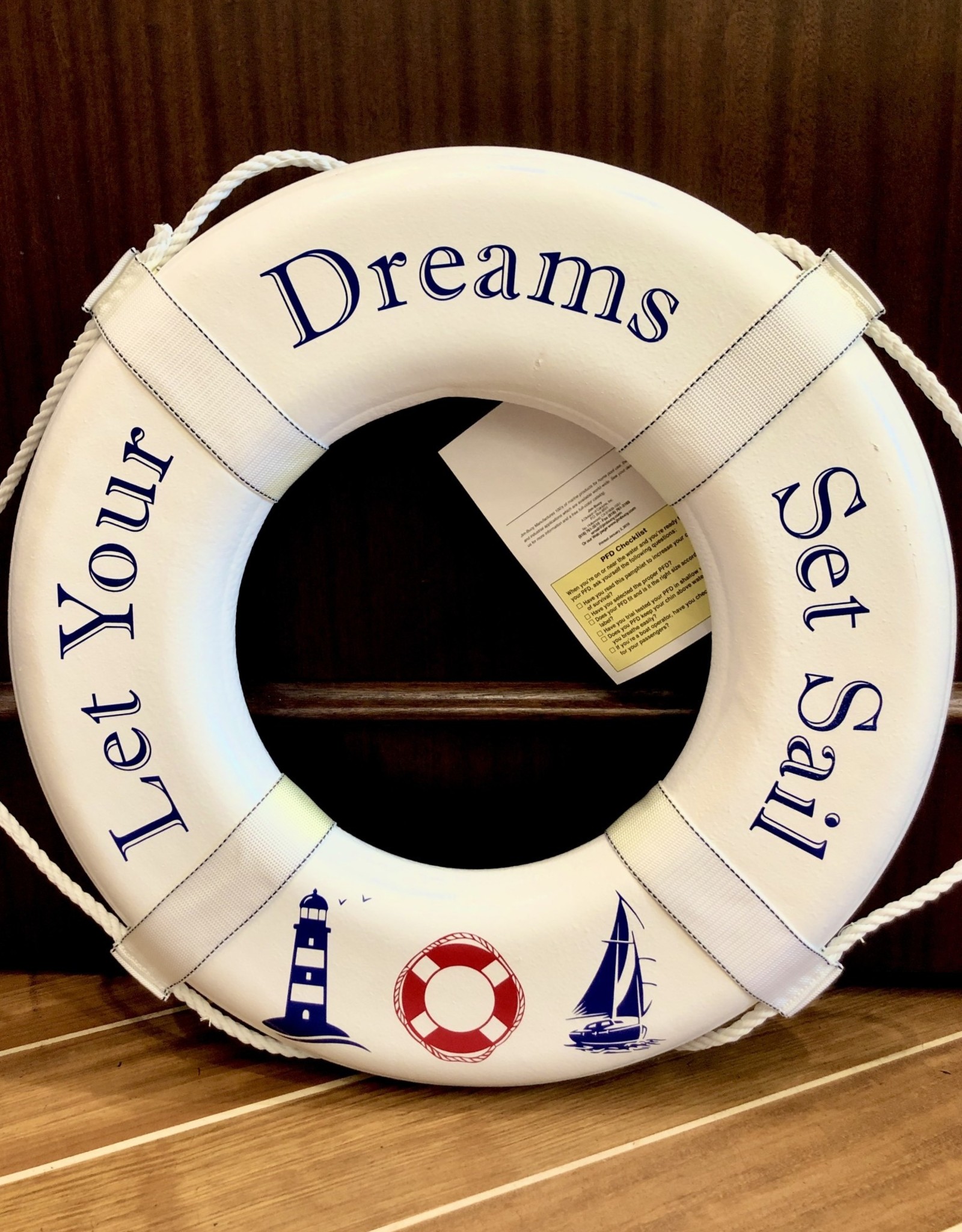 Jim Buoy CUSTOMIZED LIFE RING "LET YOUR DREAMS SET SAIL"