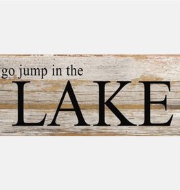 Second Nature SMALL GO JUMP IN THE LAKE SIGN