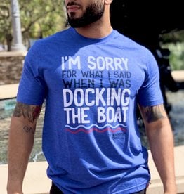 The Idea Girl I'M SORRY FOR WHAT I SAID WHEN I WAS DOCKING  V2 SHORT SLEEVE TEE