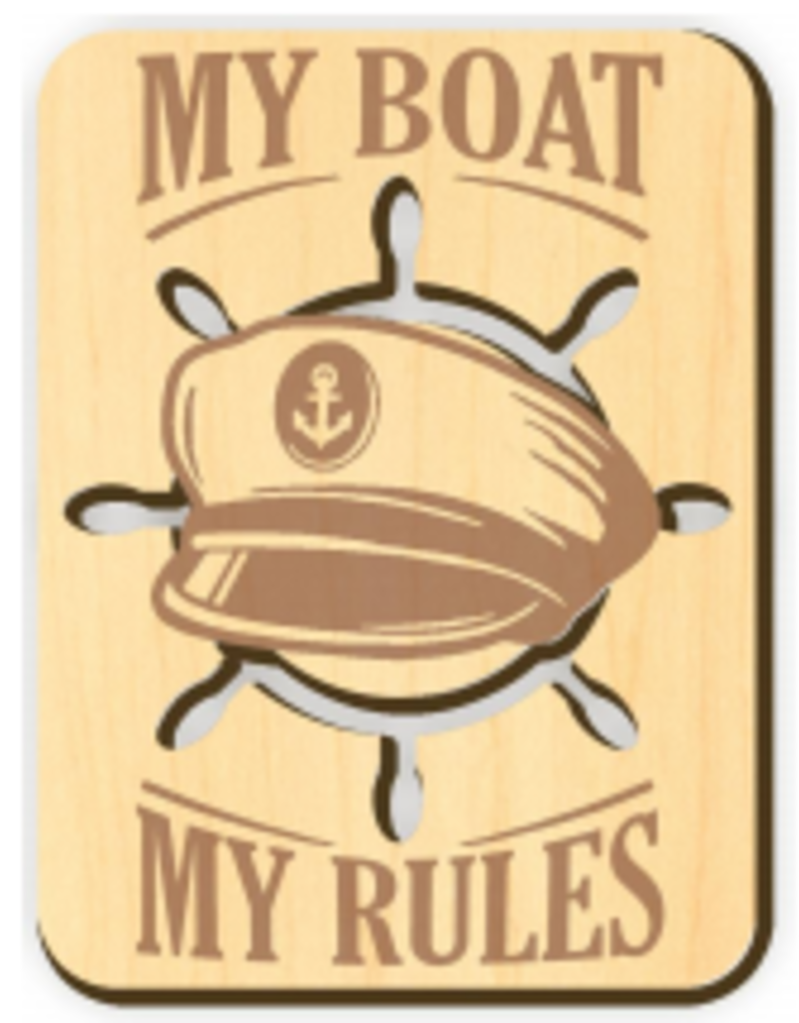 BUCKET WONDERS BW MY BOAT MY RULES WOODEN MAGNET