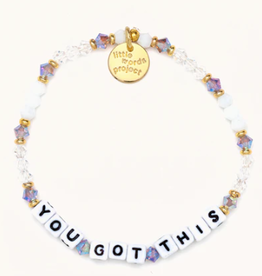 LITTLE WORDS PROJECT LW BRACELET YOU GOT THIS