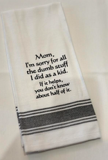 WILD HARE DESIGNS WH TOWEL MOM, I'M SORRY