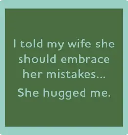 IAMTRA/DRINKS ON ME ID SHE HUGGED ME COASTER