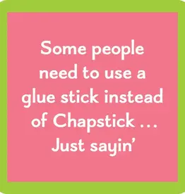 IAMTRA/DRINKS ON ME ID COASTER  CHAPSTICK