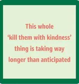 IAMTRA/DRINKS ON ME ID COASTER  KINDNESS